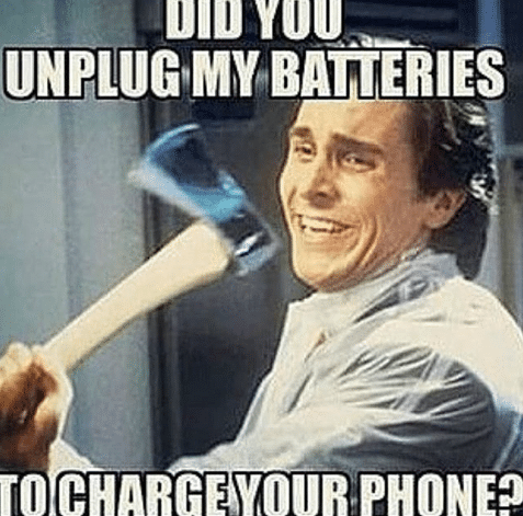 The Psycho movie meme about unplugged vape batteries.